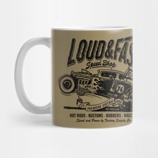 Loud & Fast Speed Shop Hot Rod Mug